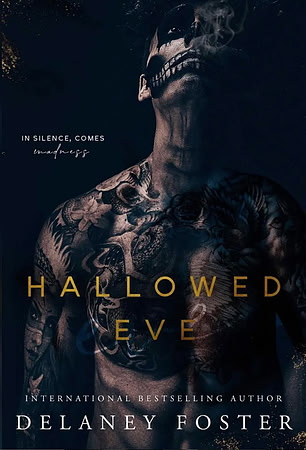 Hallowed Eve by Delaney Foster