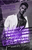 Whiskey Nights and Neon Dreams by Ashley James