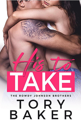 His to Take By Tory Baker